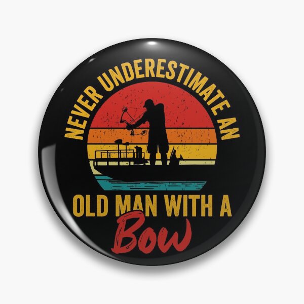 Item preview, never underestimate an old man with a bow , bowfisher vintage design bowfishing designed and sold by QUEEN-WIVER.