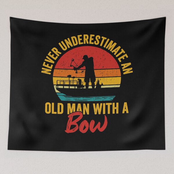 Item preview, never underestimate an old man with a bow , bowfisher vintage design bowfishing  designed and sold by QUEEN-WIVER.