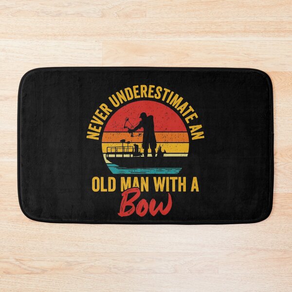 Item preview, never underestimate an old man with a bow , bowfisher vintage design bowfishing designed and sold by QUEEN-WIVER.