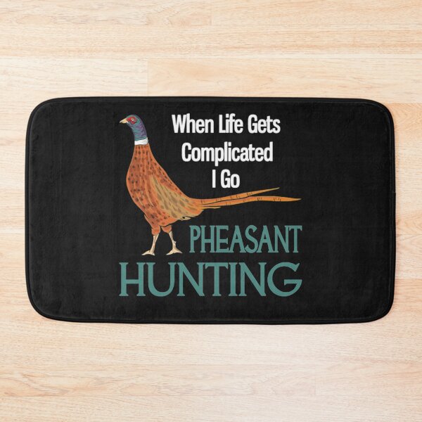 Item preview, Life gets Pheasant Hunting designed and sold by StarcyWol.