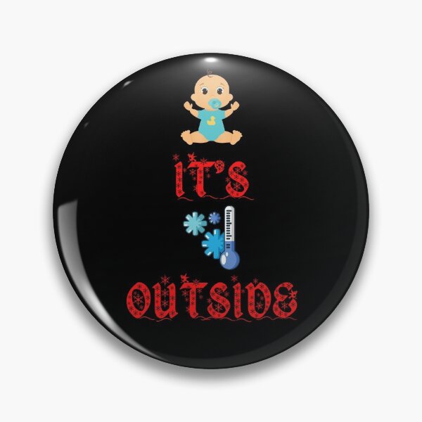 Item preview, Baby It's Cold Outside, Picture Description, Funny Classic T-Shirt designed and sold by JoesCornerStore.