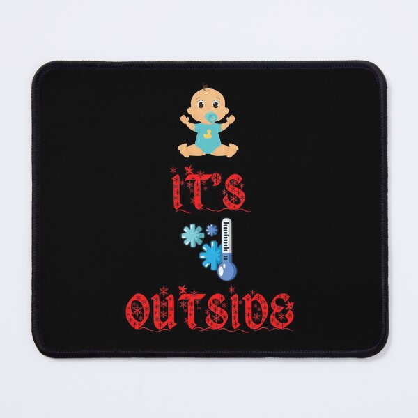 Item preview, Baby It's Cold Outside, Picture Description, Funny Classic T-Shirt designed and sold by JoesCornerStore.