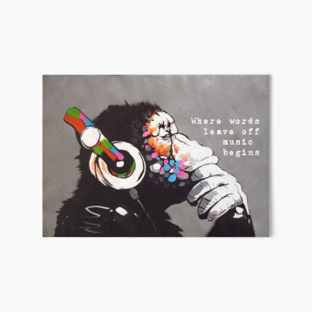 Aperçu de l'œuvre Là où les mots s'arrêtent, la musique commence - Banksy Art and Music Quote créée et vendue par CASSNELSON.