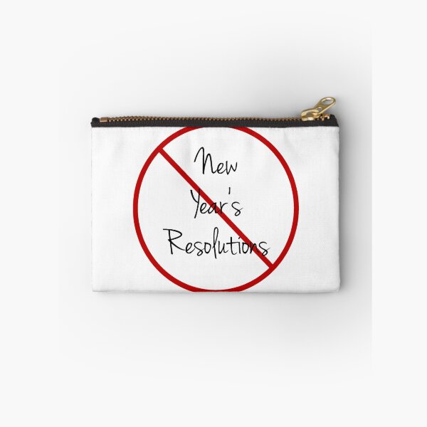 Item preview, No New Year's Resolutions designed and sold by Apparel-City.