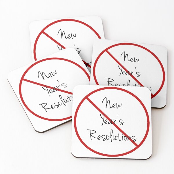 Item preview, No New Year's Resolutions designed and sold by Apparel-City.
