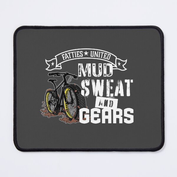 Item preview, Mud, Sweat and Gears - Fatties United designed and sold by bjcoving.