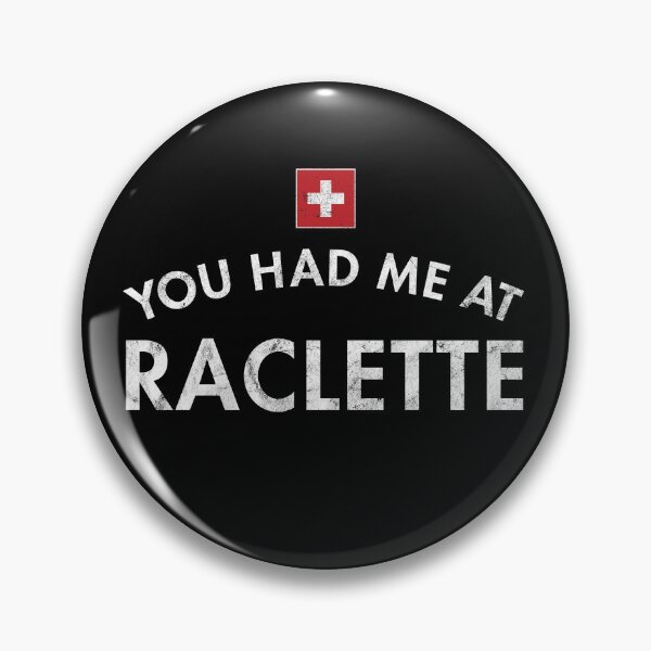 Item preview, You Had Me At Raclette designed and sold by twHistory.