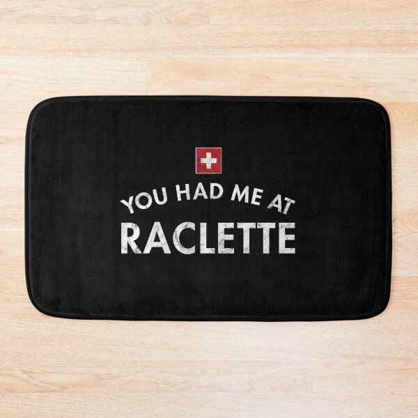 Item preview, You Had Me At Raclette designed and sold by twHistory.