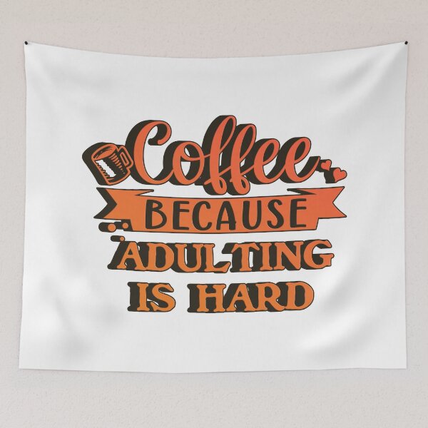 Item preview, Coffee Because Adulting is Hard  designed and sold by franktact.