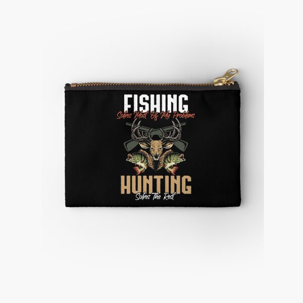 Item preview, Fishing Solves Most Of My Problems Hunting Solves The Rest designed and sold by Dressed For  Duty.