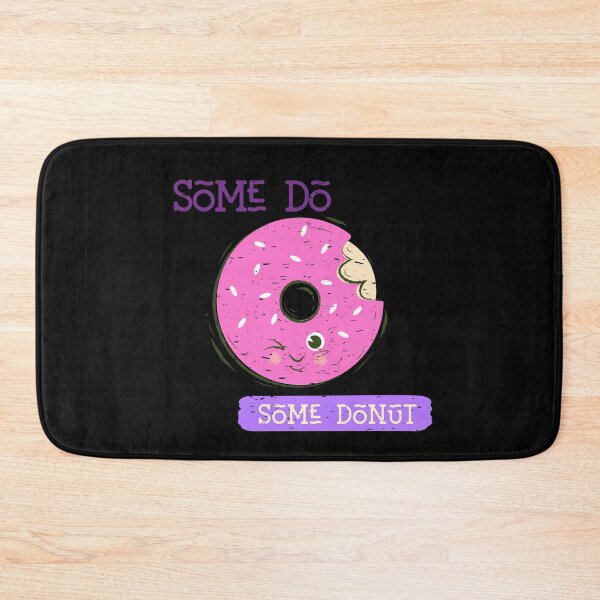 Item preview, Some Do-Some Donut designed and sold by GACreative63.