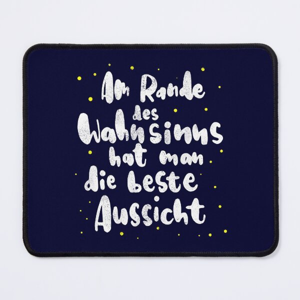 Artikelvorschau, Am Rande des Wahnsinns hat man die beste Aussicht entworfen und verkauft von RAWWR.