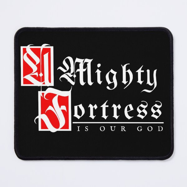 Item preview, A Mighty Fortress is our God Martin Luther designed and sold by tdunham736.
