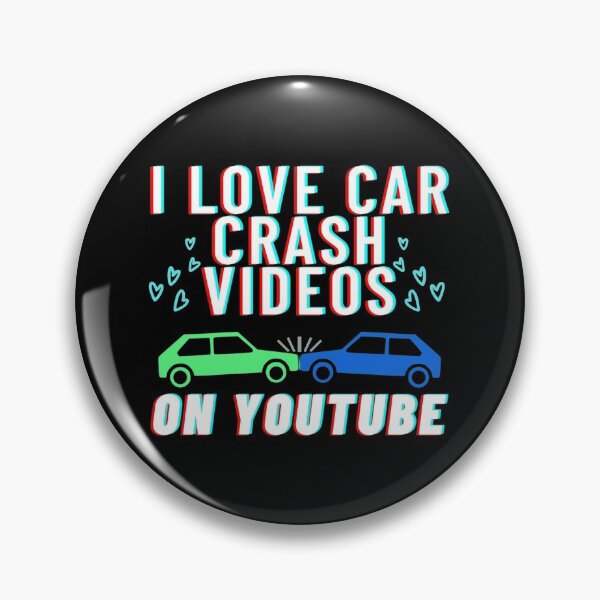 Item preview, I love car crash videos on YouTube  designed and sold by LukjanovArt.