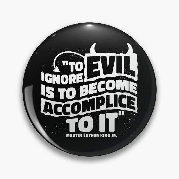 Item preview, martin luther king jr evil quote white designed and sold by Gossip Rag.