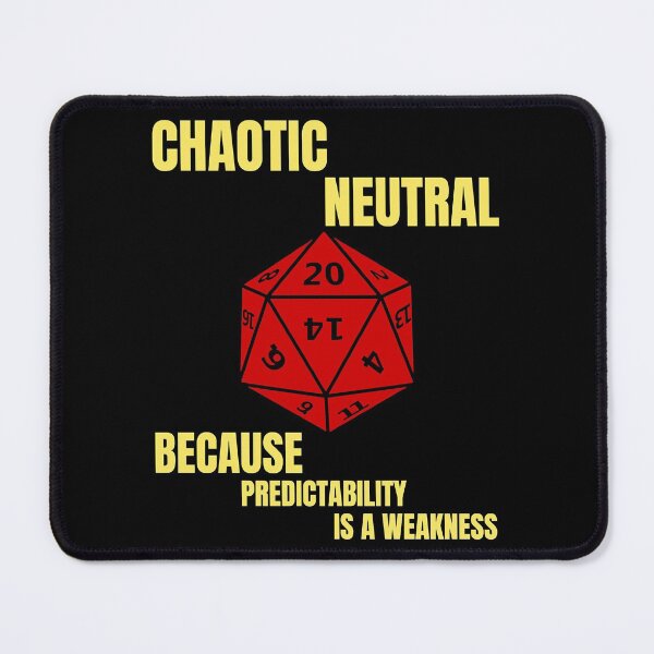 Item preview, Funny Men Chaotic Neutral - Because Predictability Is A Weakness Classic Fan designed and sold by Drzolahintz.