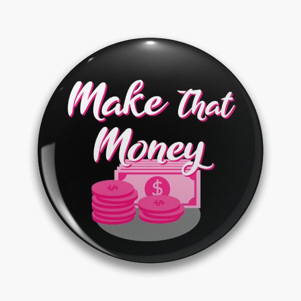 Item preview, Make that Money designed and sold by Xnvy.