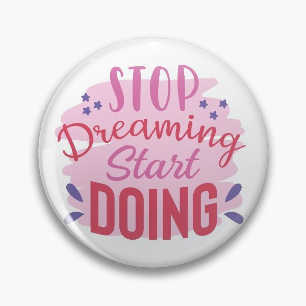 Item preview, Stop Dream Start Doing designed and sold by CraftyBee.
