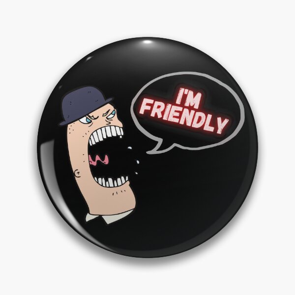 Item preview, I'm Friendly designed and sold by DARKWAYER.
