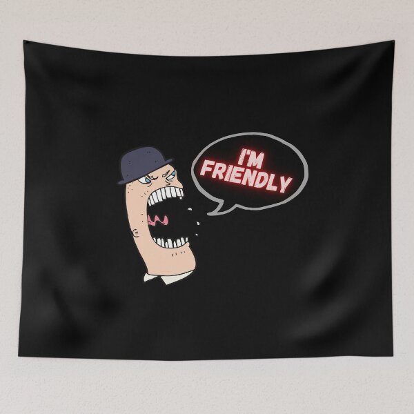 Item preview, I'm Friendly designed and sold by DARKWAYER.