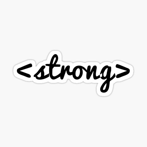<strong> HTML Tag - Black Text Sticker