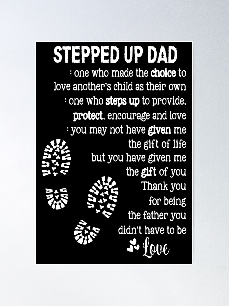 Father's Day, Stepped Up Dad One Who Made The Choice To Love Another's  Child As Their Own - FridayStuff