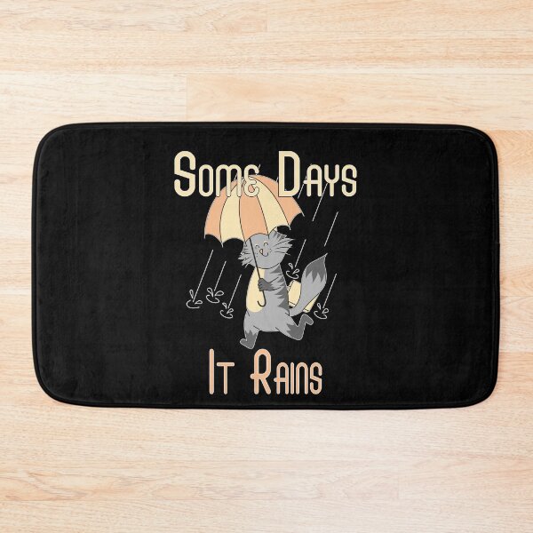 Item preview, Some Days It Rains designed and sold by GACreative63.