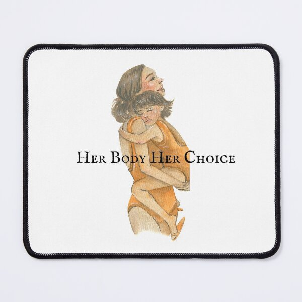 Item preview, Her Body, Her Choice, Her Right designed and sold by Alexa5454.