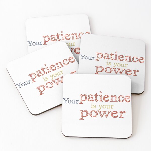 Item preview, your patience is your power designed and sold by Badrart.