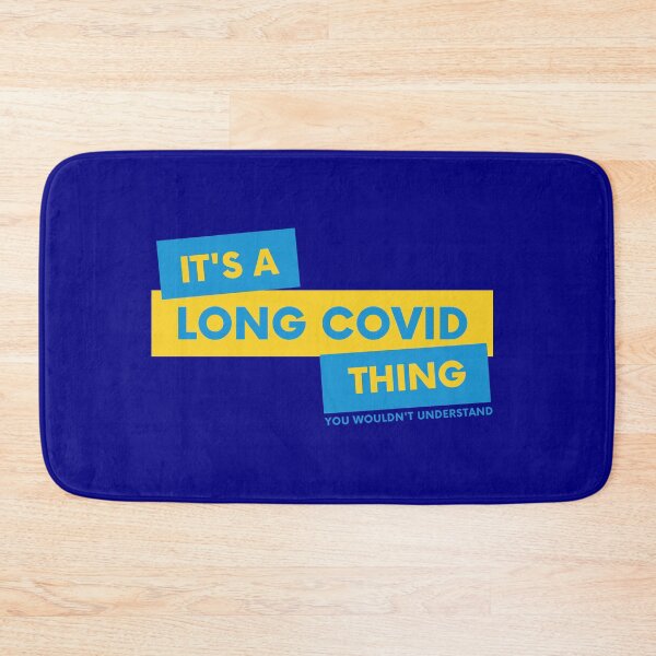 Item preview, Its A Long Covid Thing You Wouldnt Understand - Blue designed and sold by SadTea-Longhaul.