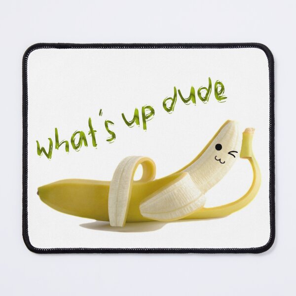 Item preview, what's up dude funny lying on side banana designed and sold by yakibo.