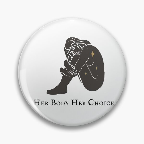 Item preview,  Her Body, Her Choice, Her Right designed and sold by Alexa5454.