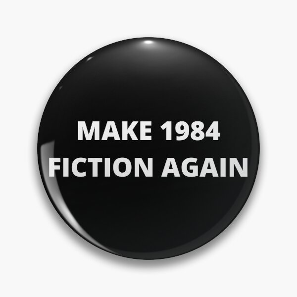 Item preview, Make 1984 Fiction Again - Political Meme Shirt designed and sold by TheHappyK.