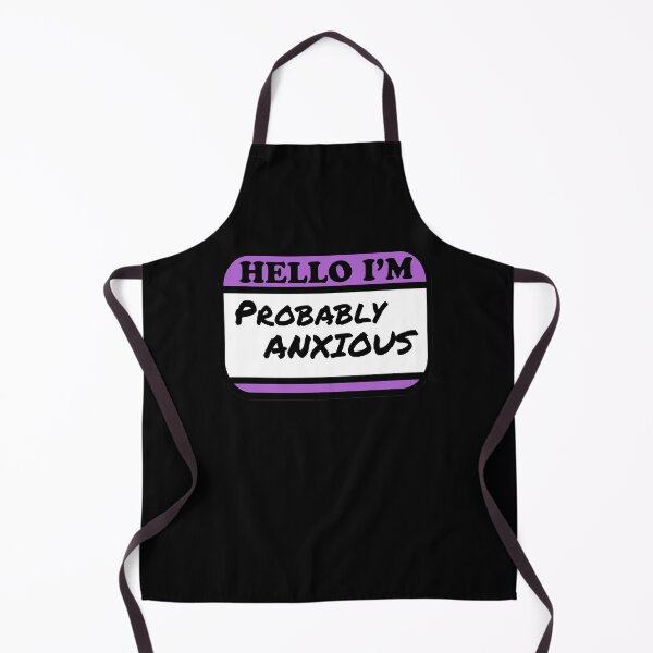 Item preview, Hello I'm Probablys Anxious's designed and sold by DenisiaAmos.