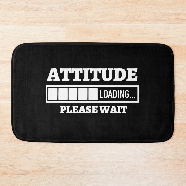 Item preview, Attitude loading please wait designed and sold by pnkpopcorn.