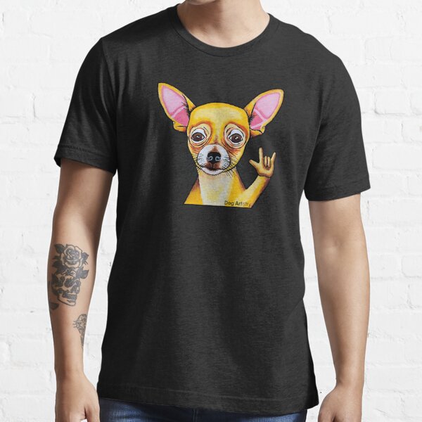 Chihuahua doing the Love Sign Painting Design Essential T-Shirt