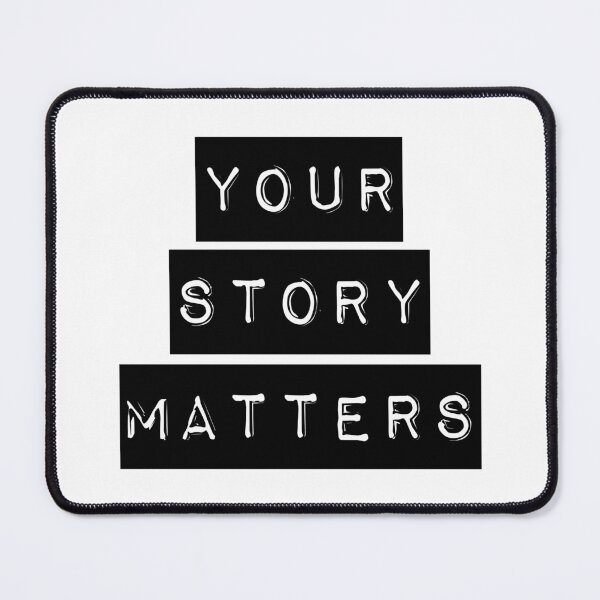 Item preview, Your Story Matters - simple bold typography - black and white designed and sold by thephoenixsoul.