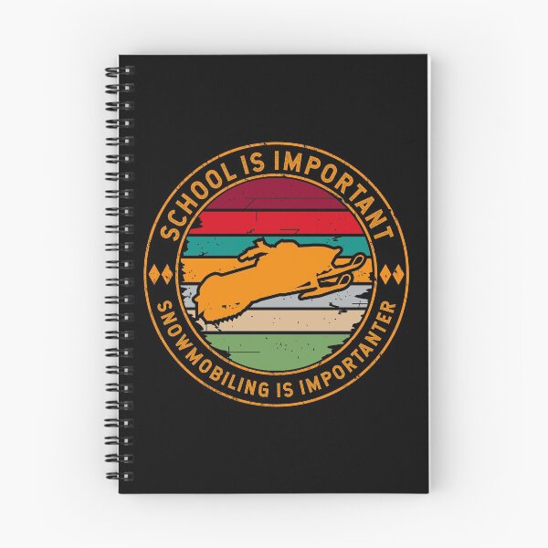 Item preview, School Is Important But Snowmobiling Is Importanter designed and sold by TKsTees.