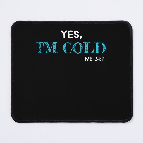 Item preview, Freezing Funny Sarcastic designed and sold by DenisiaAmos.