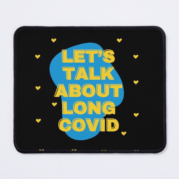 Item preview, Talk About Long Covid - Black designed and sold by SadTea-Longhaul.