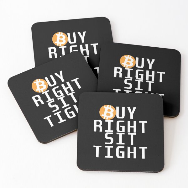 Item preview, Buy Right Sit Tight Crypto designed and sold by StepupDesign.