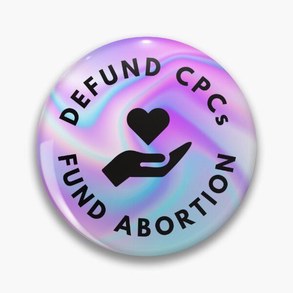 Item preview, Defund Crisis Pregnancy Centers (CPCs) Fund Abortion  designed and sold by oemgee-art.