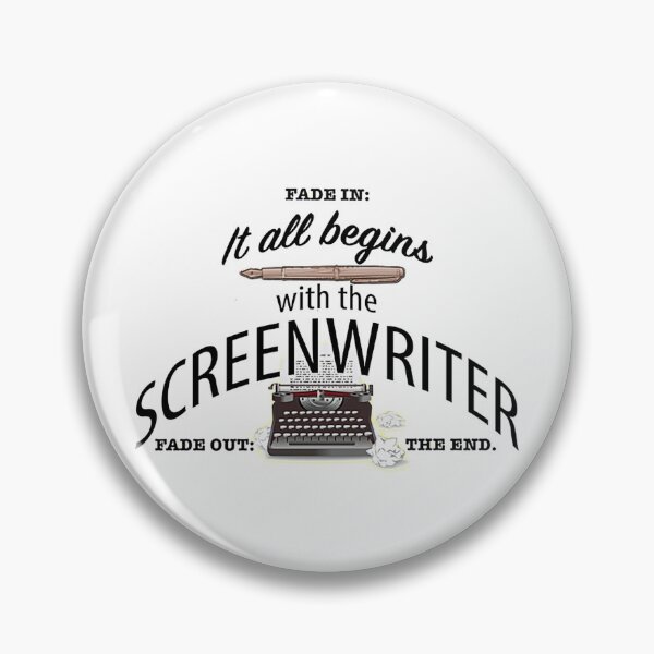 Item preview, It All Begins With The Screenwriter  designed and sold by Rookie560.
