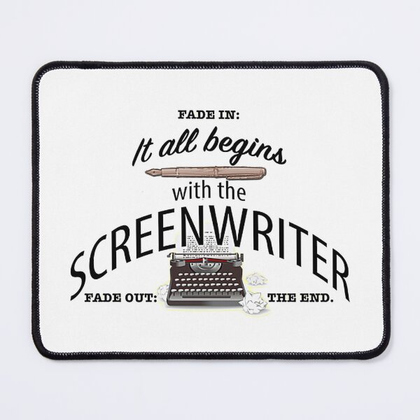 Item preview, It All Begins With The Screenwriter  designed and sold by Rookie560.