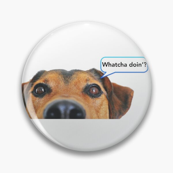 Item preview, Dog asks "What are you doing?" designed and sold by giantREBAfan.