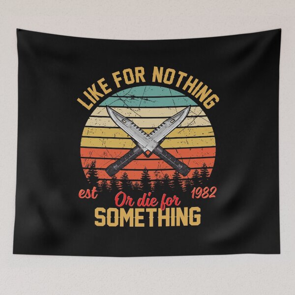 Item preview, Vintage Like for nothing or die for something gift men women designed and sold by WiebkeSchutz.