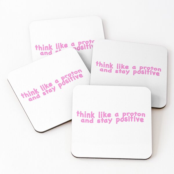 Item preview, think like a proton and stay positive designed and sold by punke designs.