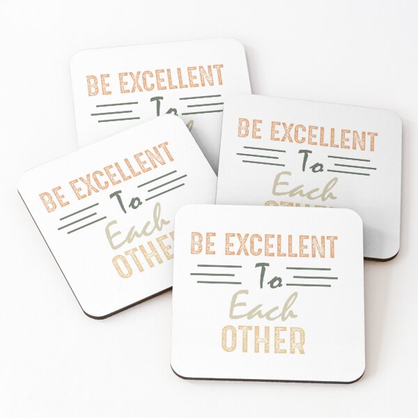 Item preview, Be Excellent To Each Other teachers day  designed and sold by AndreaLouise1.