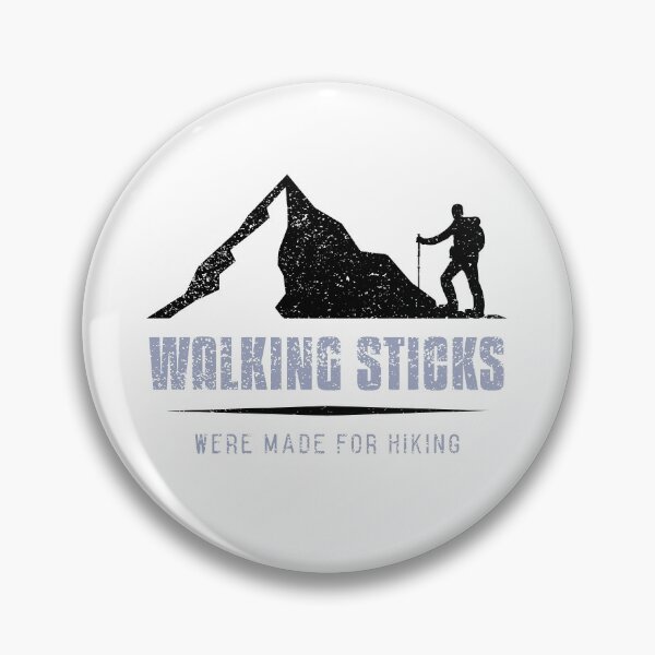 Item preview, Walking Sticks Were Made for Hiking designed and sold by spokoandstuff.