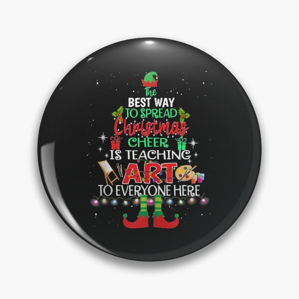 Item preview, Christmas Cheer Is Teaching Art Santa Elf Teacher Group designed and sold by AnitaJGreenspan.